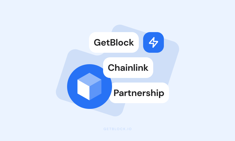 GetBlock Expanding Services Across More Blockchains And DApps | GetBlock.io